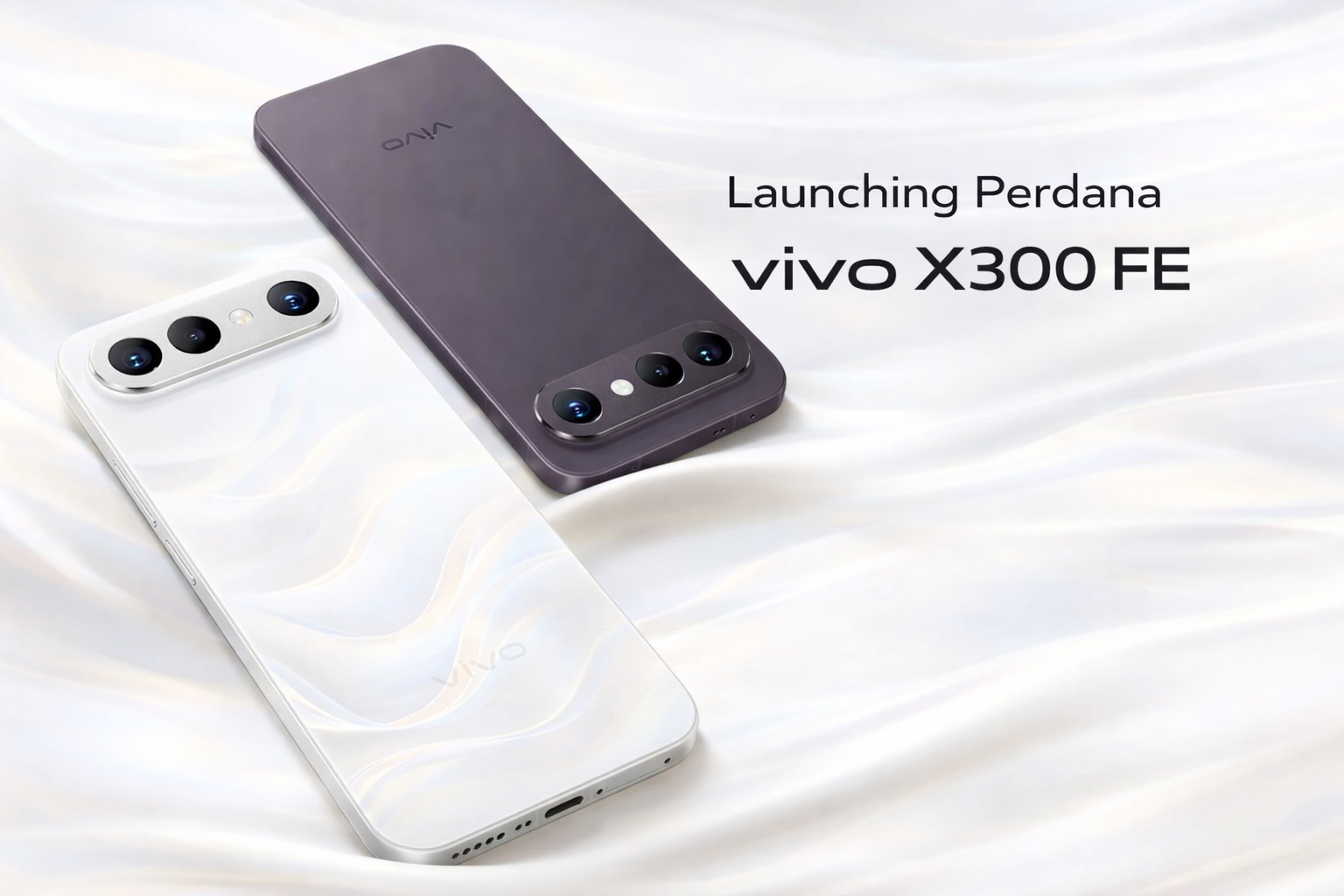 Launching Perdana vivo X300 FE